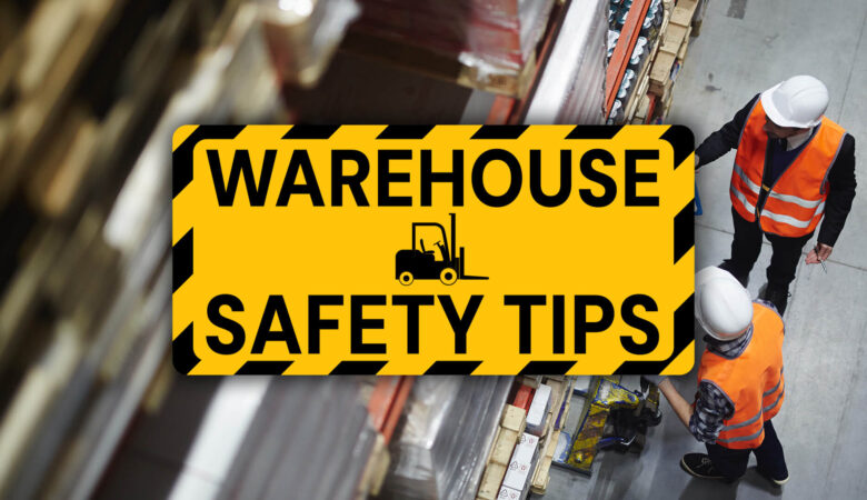 Warehouse safety Tips