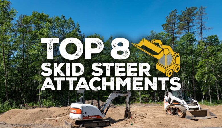 Skid steer loaders working outdoors with a banner showcasing the top 8 skid steer attachments