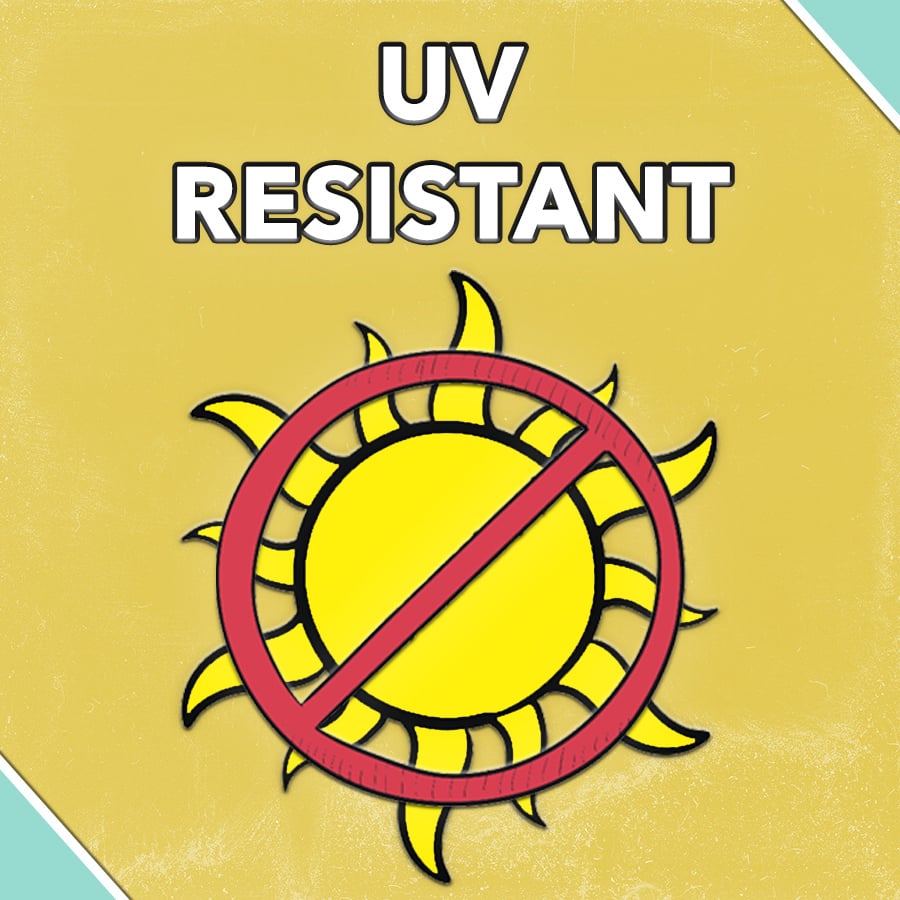 UV RESISTANT