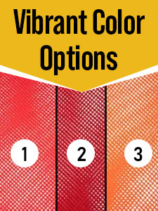 vibrant color options